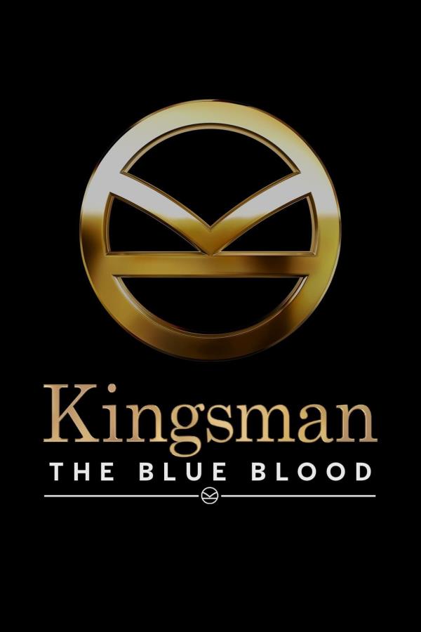 Kingsman The Blue Blood Poster-1